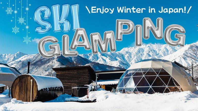 SKI GLAMPING